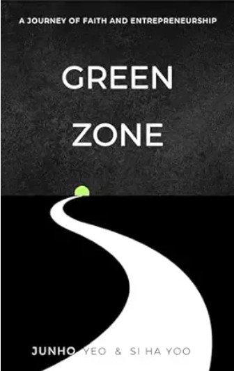 The Green Zone: A Journey of Faith and Entrepreneurship